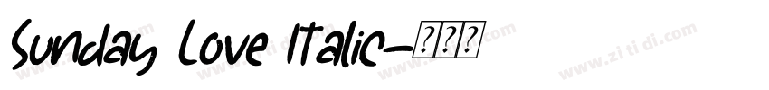 Sunday Love Italic字体转换